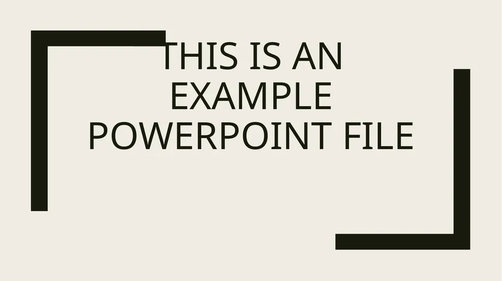 This is an Example Powerpoint File