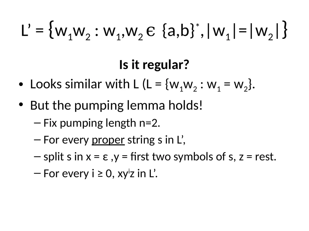 Pumping Lemma Examples L> = {aibj : i > j} - slide 60 of 67