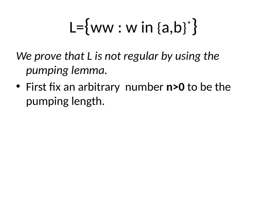 Pumping Lemma Examples L> = {aibj : i > j} - slide 29 of 67