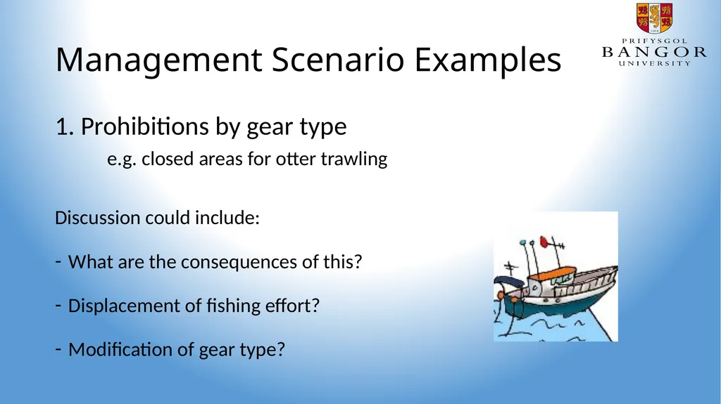 Management Scenarios Task: 1. Design 4 possible - slide 3 of 8
