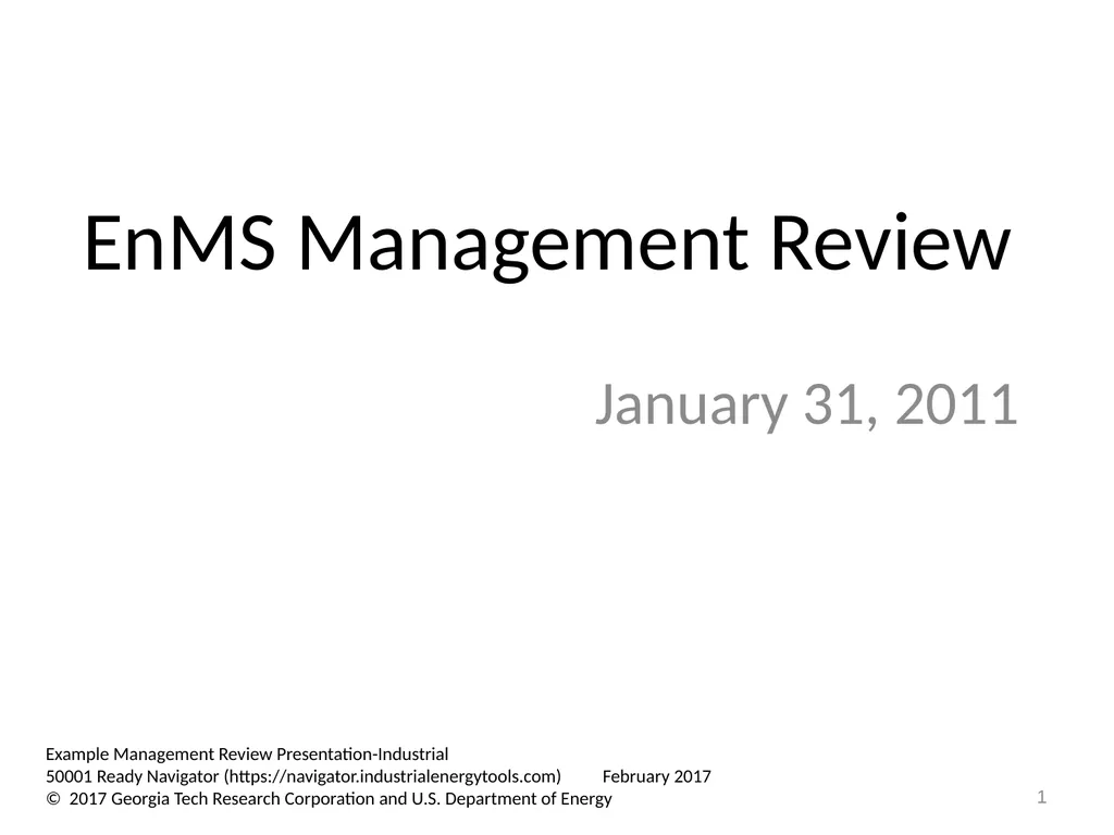 EnMS Management Review January 31, 2011 1 Example - slide 1 of 27