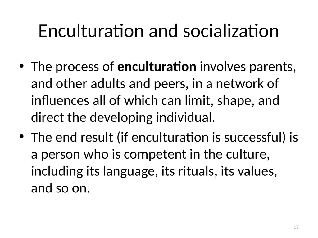 Cultural Transmission and Individual Development - slide 17 of 40