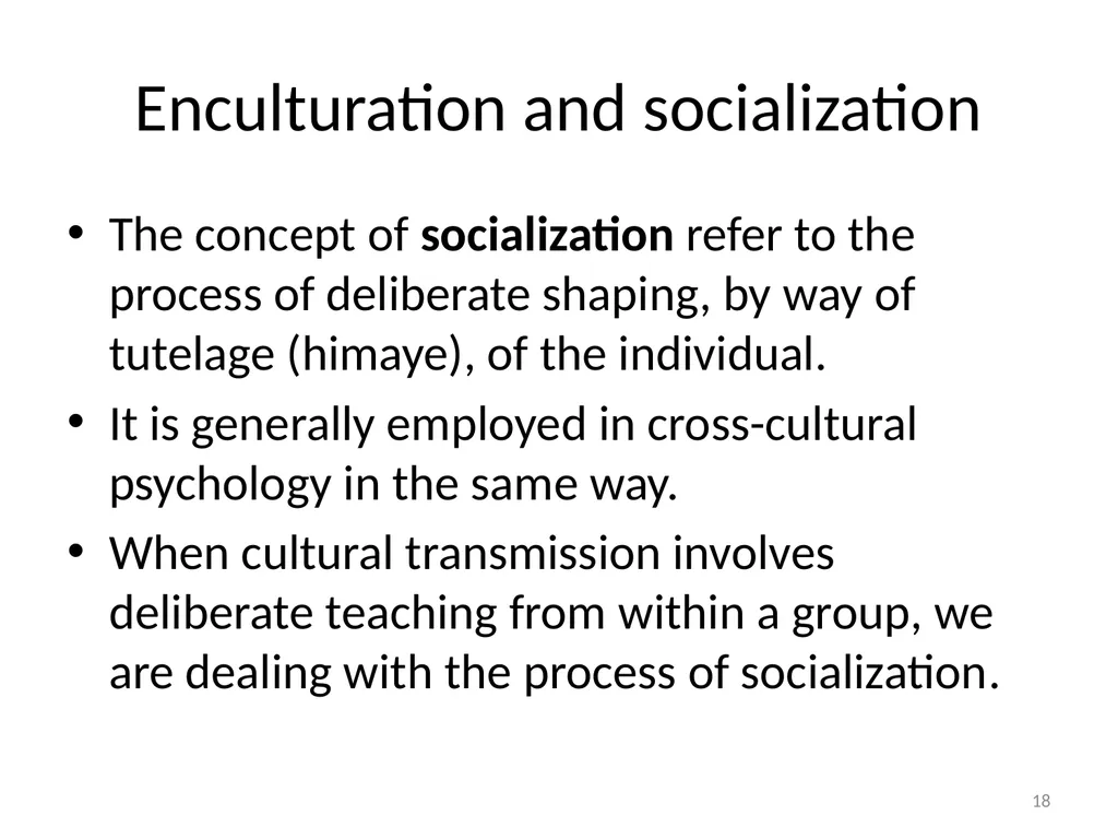 Cultural Transmission and Individual Development - slide 18 of 40
