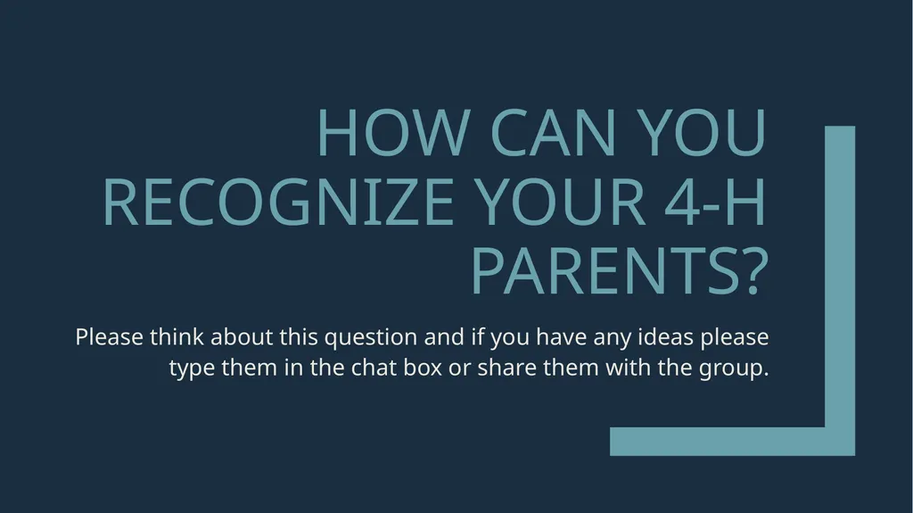 Engaging 4-H Parents Welcome! While we wait to get - slide 28 of 33