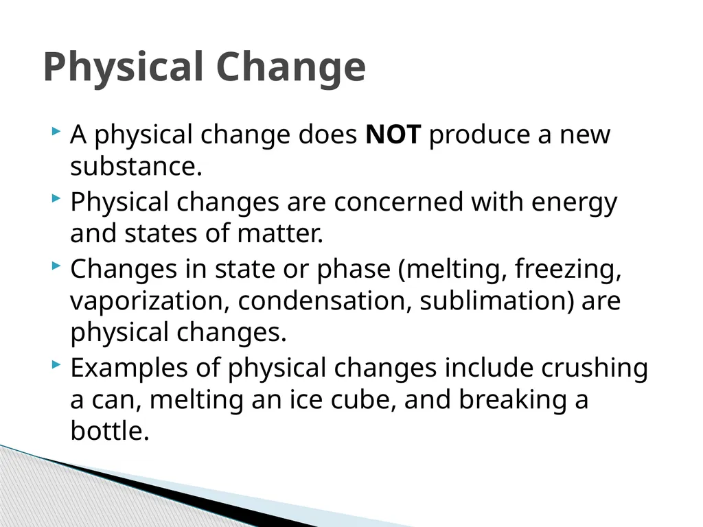 Chemical and Physical Changes A physical property - slide 5 of 12