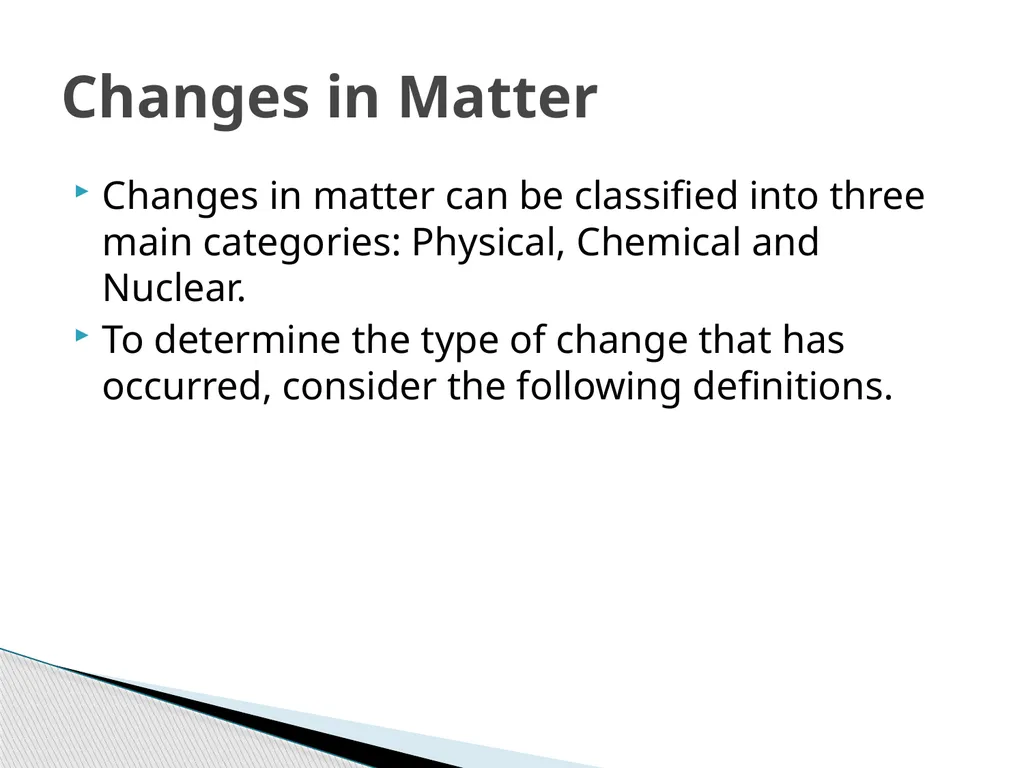 Chemical and Physical Changes A physical property - slide 4 of 12