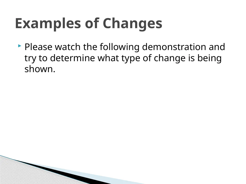 Chemical and Physical Changes A physical property - slide 9 of 12