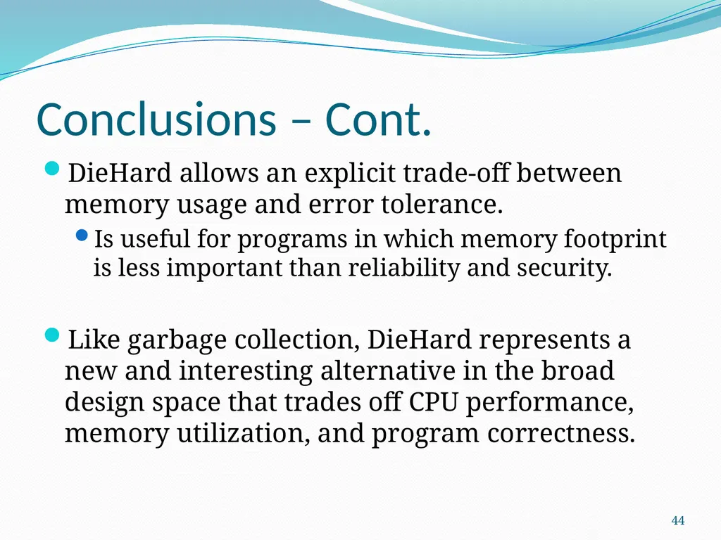 DieHard: Probabilistic Memory Safety for Unsafe - slide 44 of 45