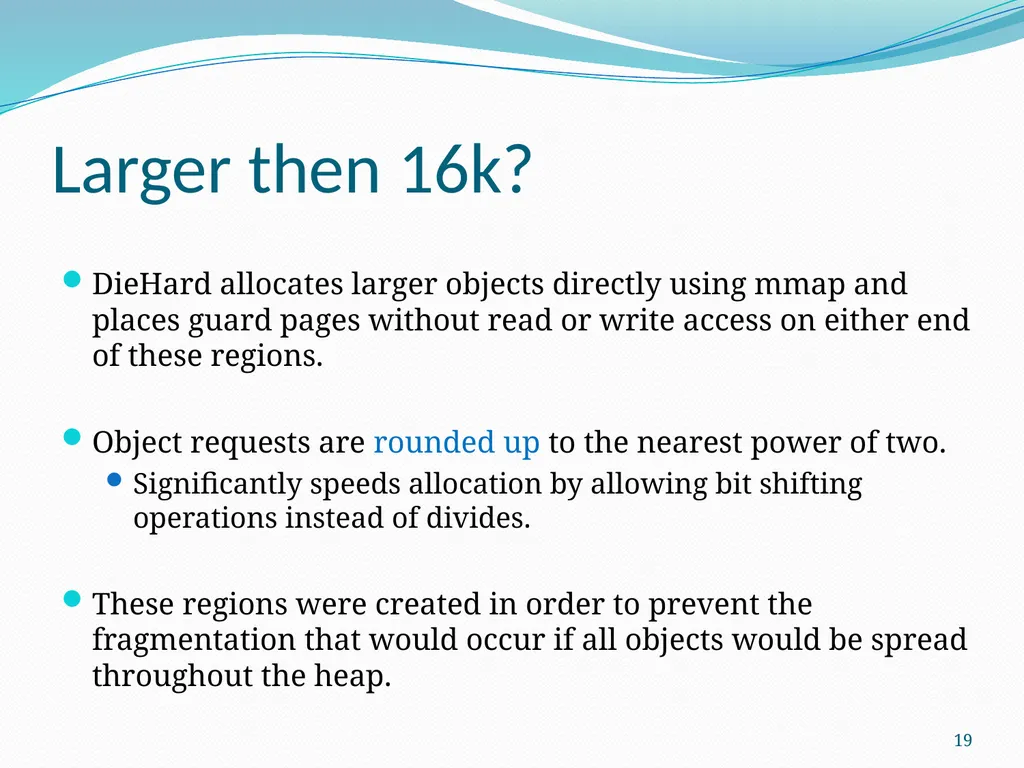DieHard: Probabilistic Memory Safety for Unsafe - slide 19 of 45