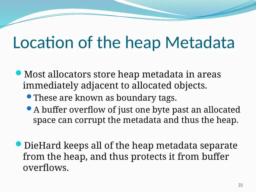 DieHard: Probabilistic Memory Safety for Unsafe - slide 21 of 45