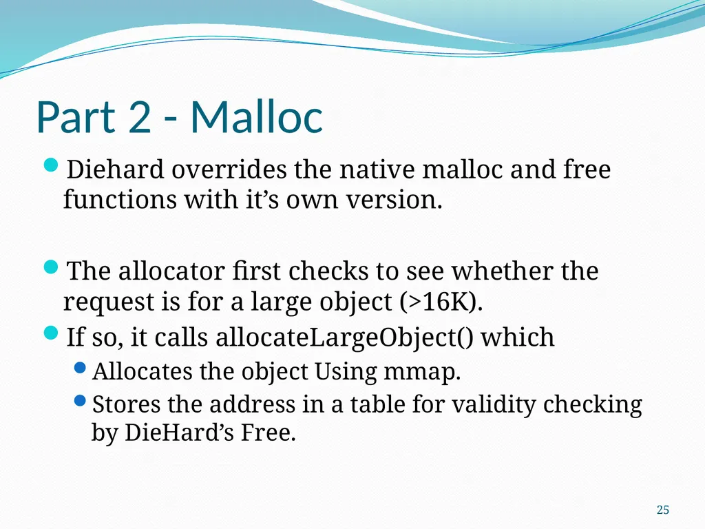 DieHard: Probabilistic Memory Safety for Unsafe - slide 25 of 45