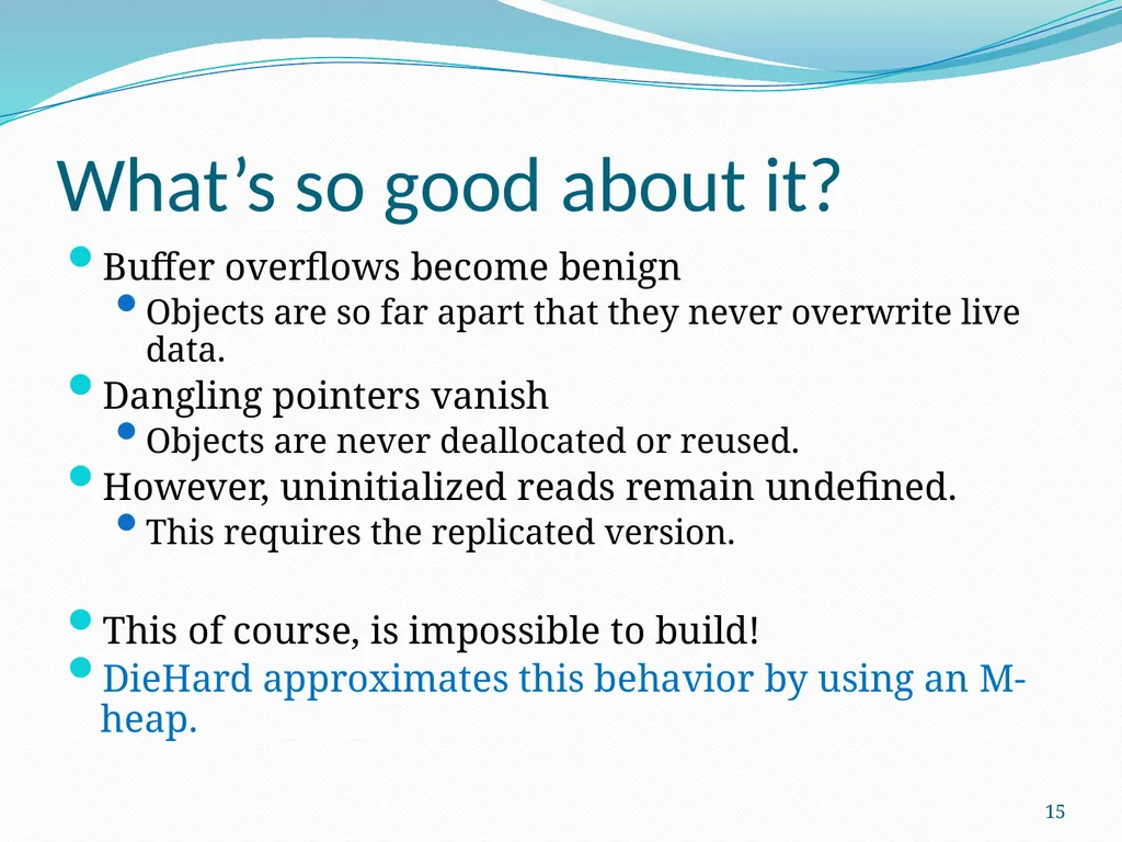 DieHard: Probabilistic Memory Safety for Unsafe - slide 15 of 45
