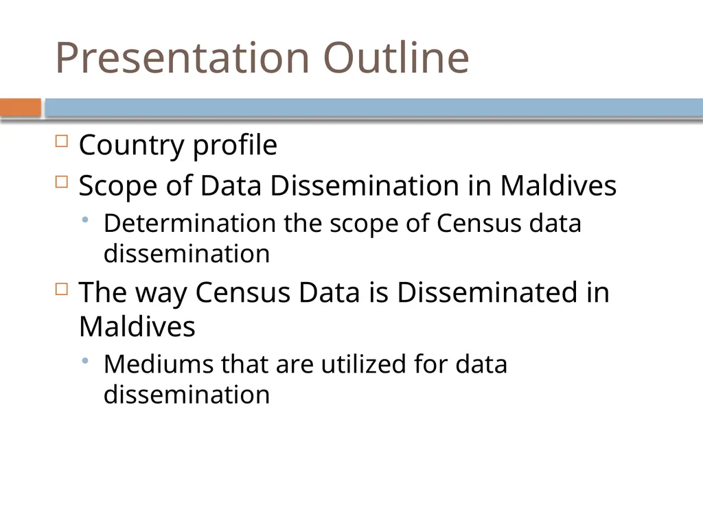 Scope and Form of Census Data Dissemination in the - slide 2 of 11