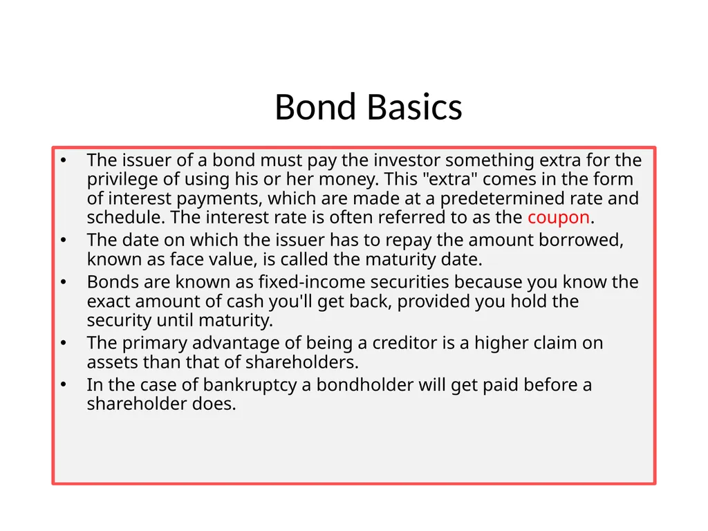 Types of Debt Bond Basics The problem large - slide 3 of 20