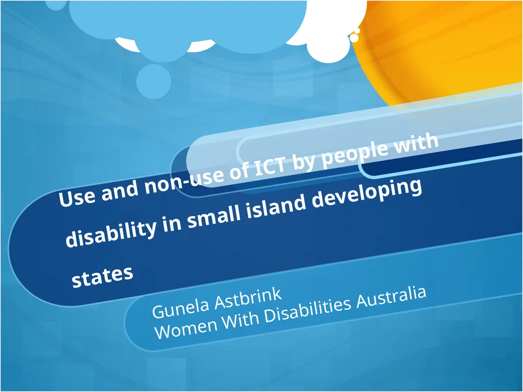 Use and non-use of ICT by people with disability - slide 1 of 14