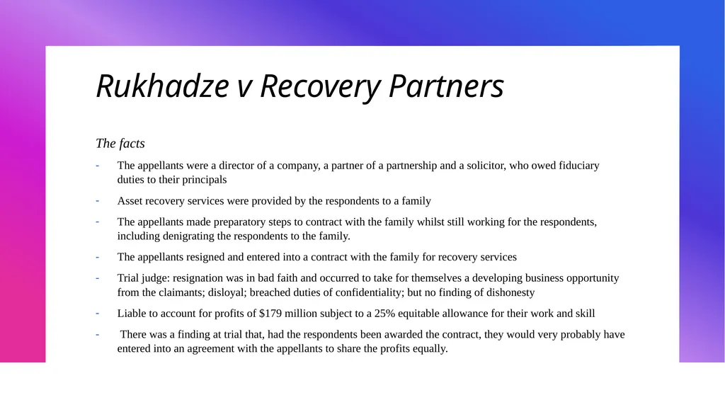 DISGORGING PROFITS FOR BREACH OF FIDUCIARY DUTY: - slide 6 of 14