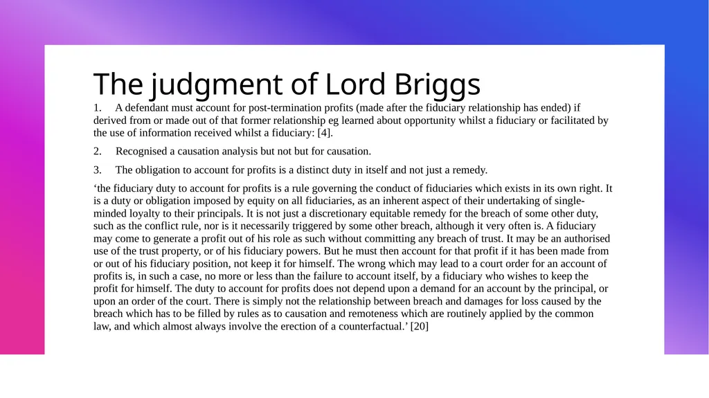 DISGORGING PROFITS FOR BREACH OF FIDUCIARY DUTY: - slide 7 of 14