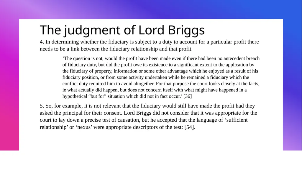 DISGORGING PROFITS FOR BREACH OF FIDUCIARY DUTY: - slide 8 of 14