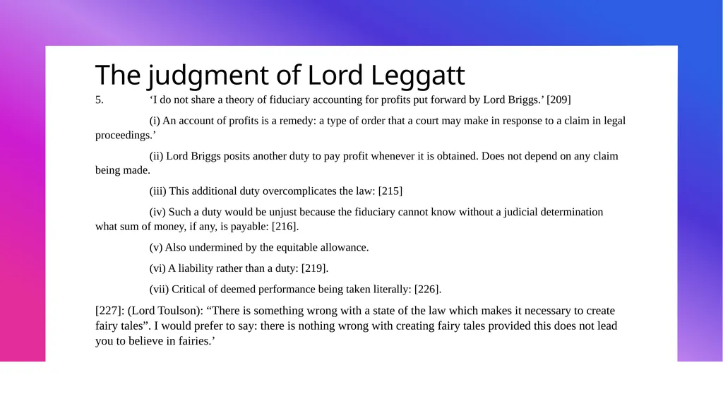 DISGORGING PROFITS FOR BREACH OF FIDUCIARY DUTY: - slide 10 of 14