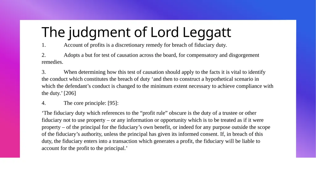 DISGORGING PROFITS FOR BREACH OF FIDUCIARY DUTY: - slide 9 of 14