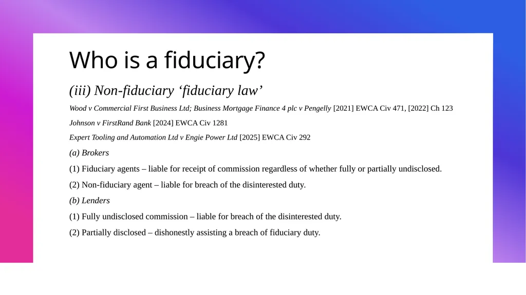 DISGORGING PROFITS FOR BREACH OF FIDUCIARY DUTY: - slide 4 of 14