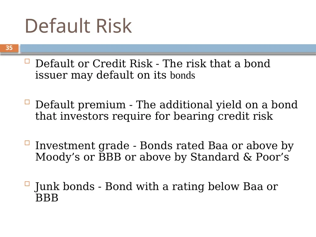 Valuing Bonds Chapter 3 1 Topics Covered 2 Using - slide 35 of 41