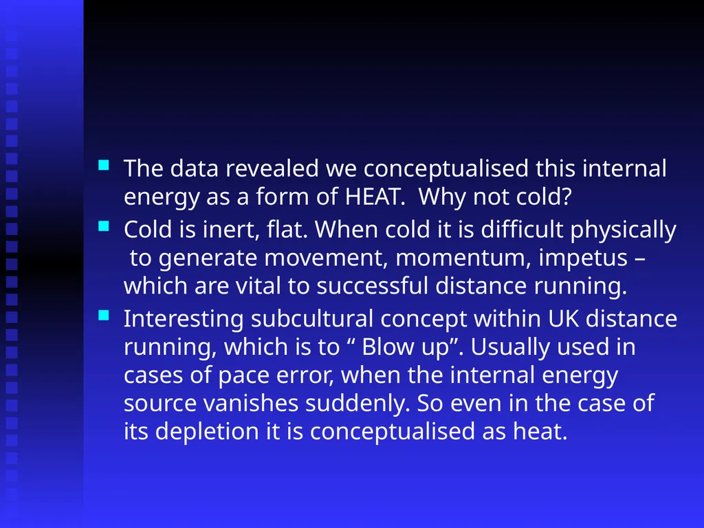 Running a Temperature: Distance Running, - slide 8 of 29