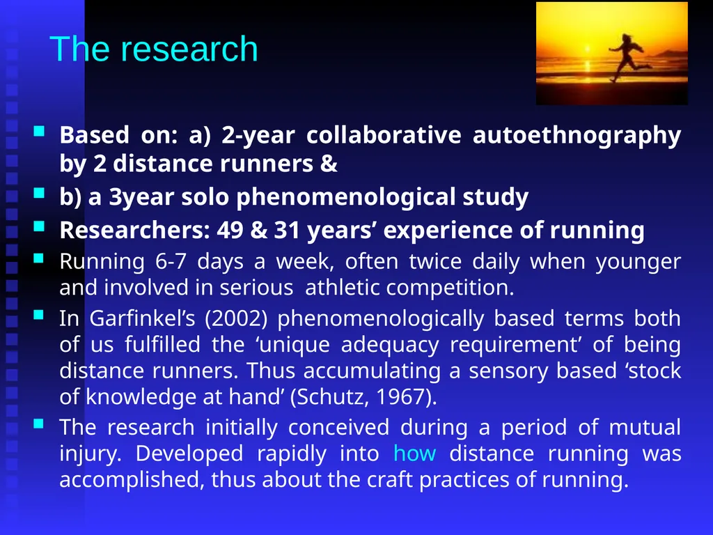 Running a Temperature: Distance Running, - slide 3 of 29