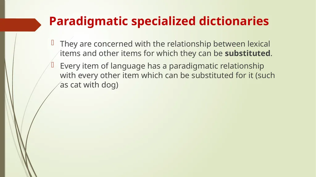 Typology of specialized dictionaries Syntagmatic - slide 12 of 19