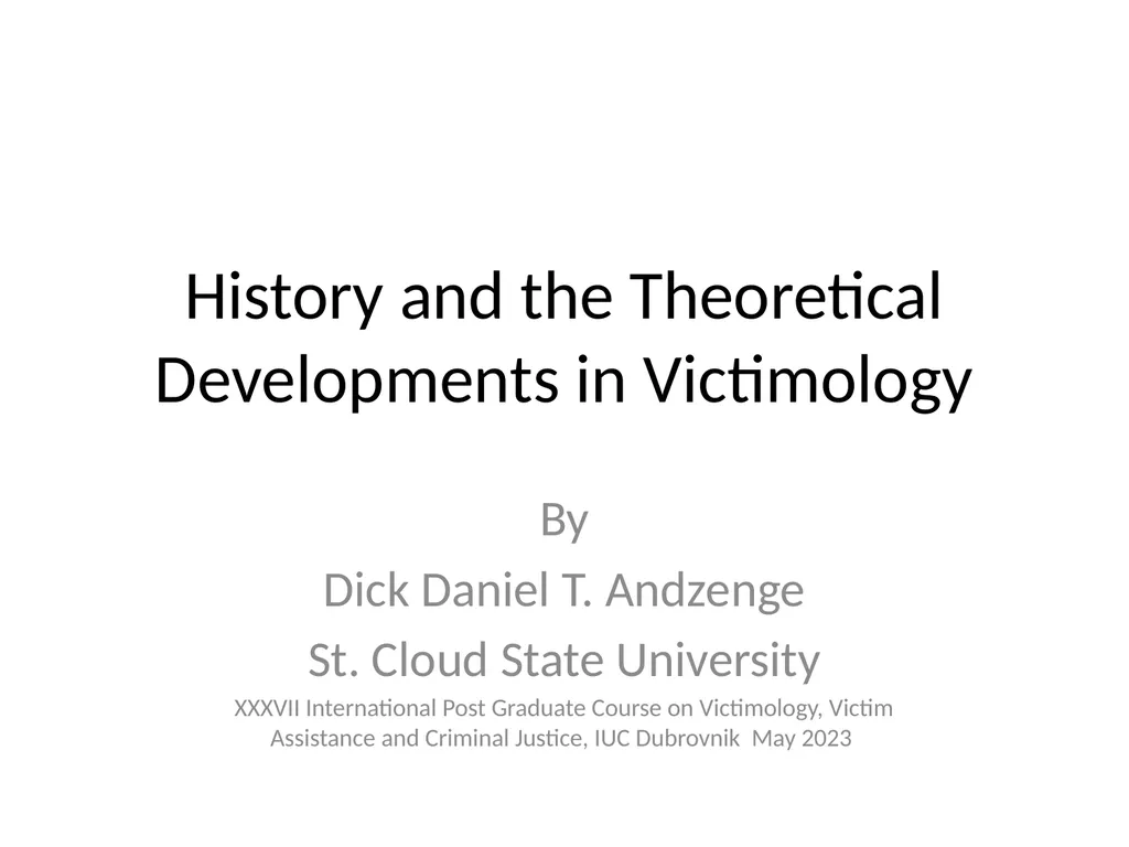 History and the Theoretical Developments in