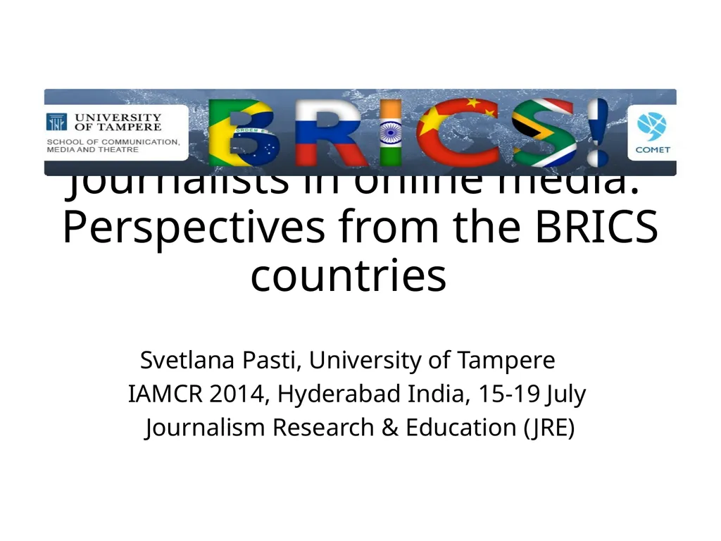 Journalists in online media: Perspectives from the - slide 1 of 18