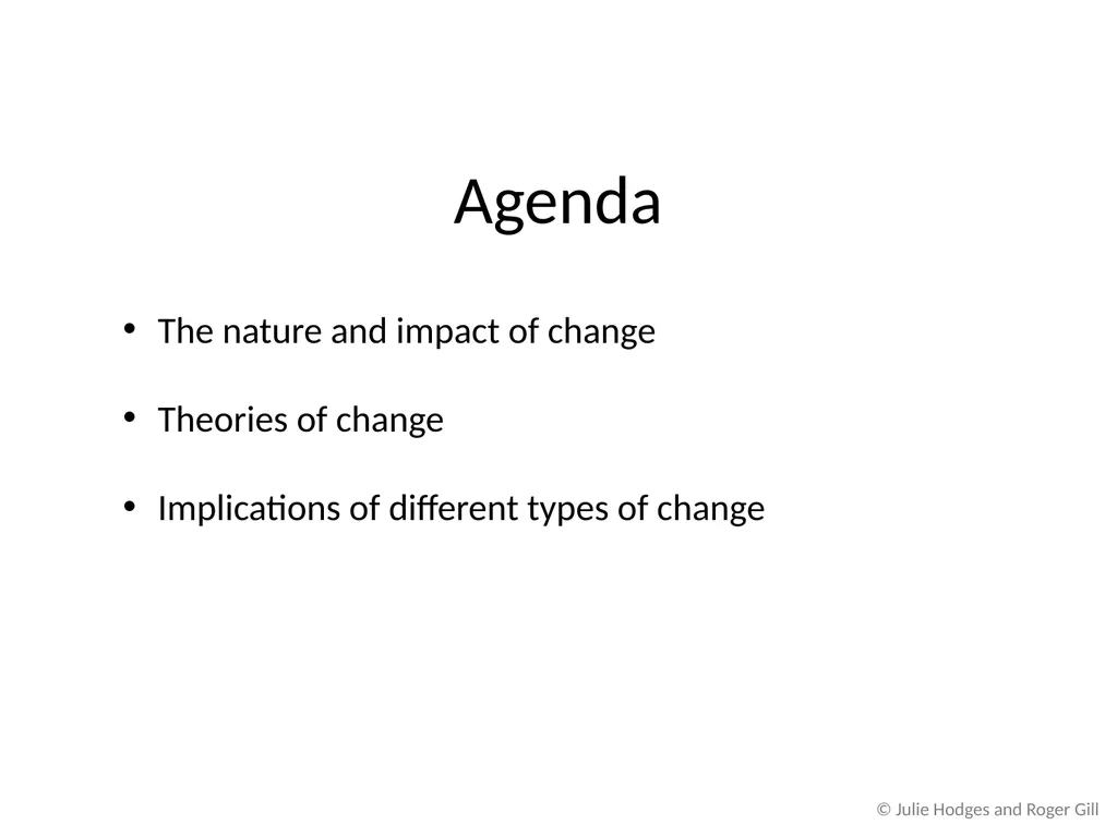 Chapter 2 Theoretical Approaches to Change and - slide 4 of 26