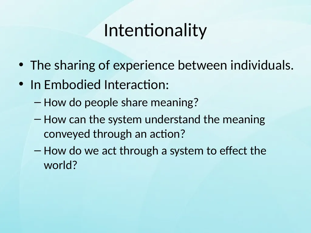 Embodied Interaction By Matthew Dunlap Overview In - slide 15 of 19
