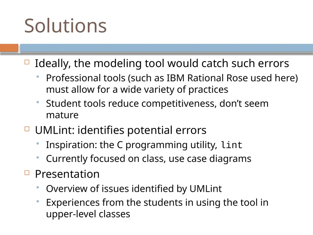 Experiences with a UML Diagram Critique Tool - slide 7 of 37