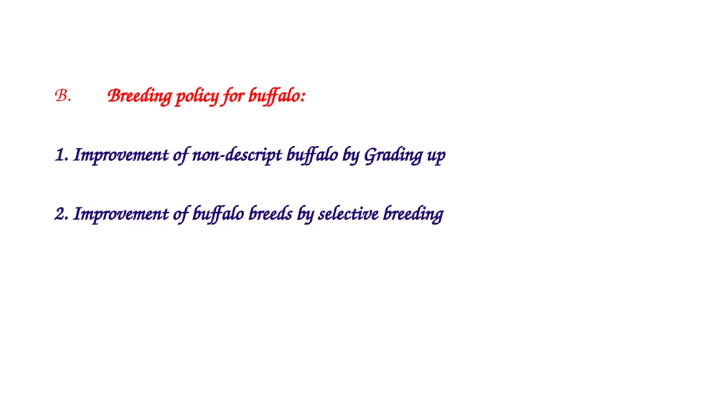 ANIMAL GENETICS & BREEDING UNIT – III Principles - slide 13 of 23