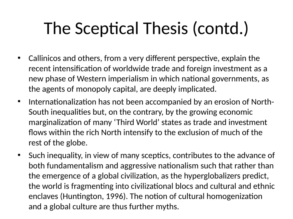 Globalization Debate The Central Questions - slide 9 of 12