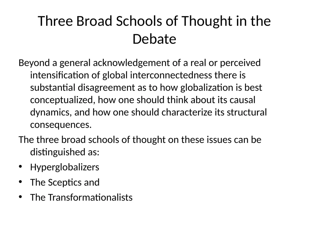 Globalization Debate The Central Questions - slide 2 of 12