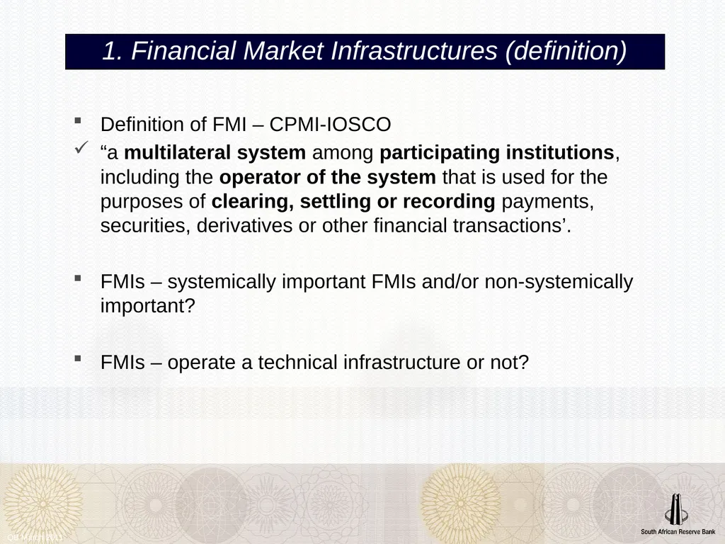 QB March 2011 Financial Market Infrastructures - slide 3 of 12