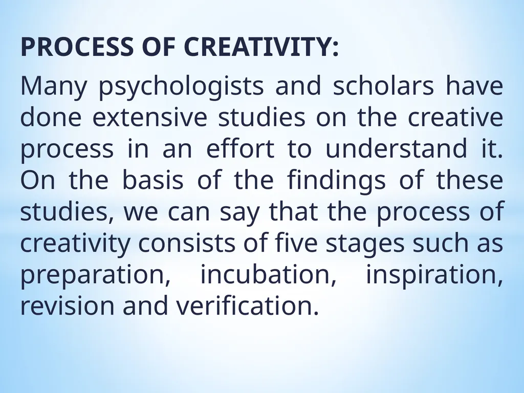 MEANING OF CREATIVITY Creativity is a very - slide 5 of 9