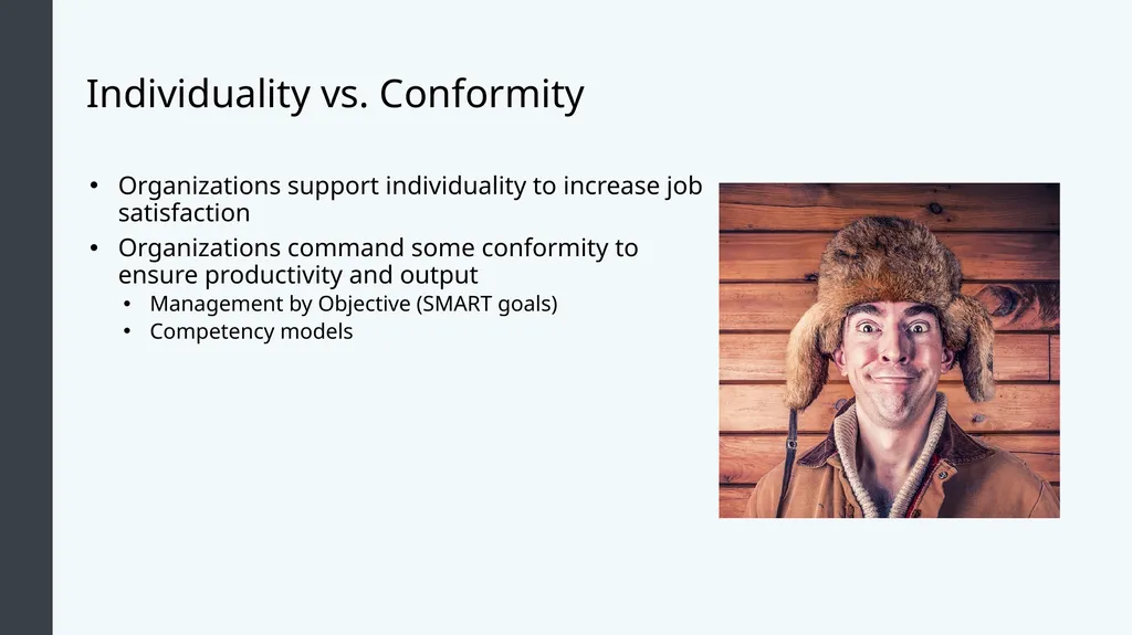 Organizational Behavior Module 4: Individual - slide 16 of 21
