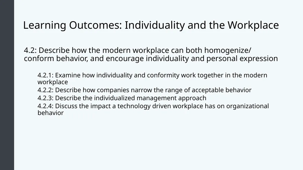 Organizational Behavior Module 4: Individual - slide 15 of 21