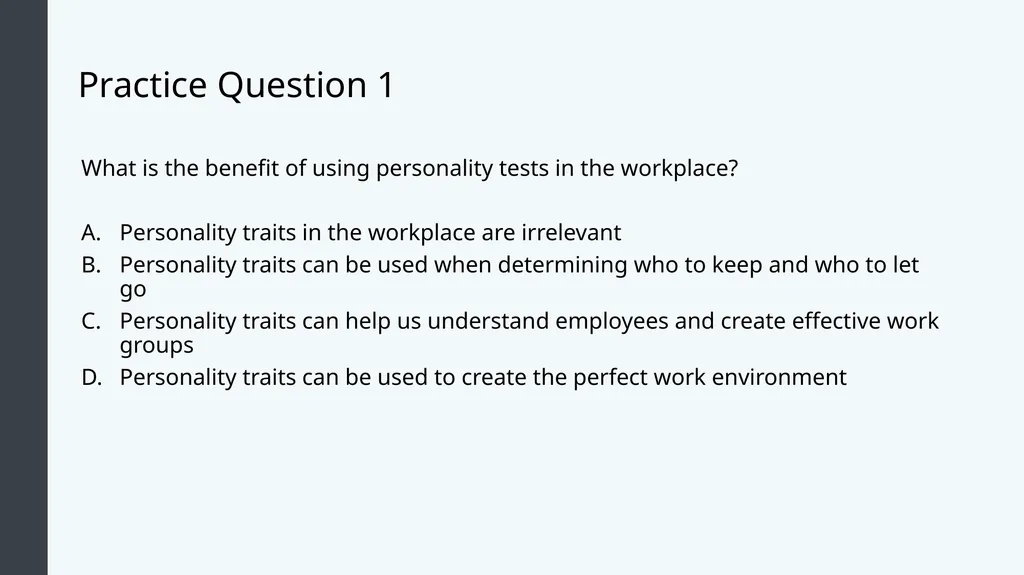 Organizational Behavior Module 4: Individual - slide 11 of 21