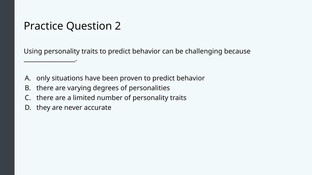 Organizational Behavior Module 4: Individual - slide 12 of 21