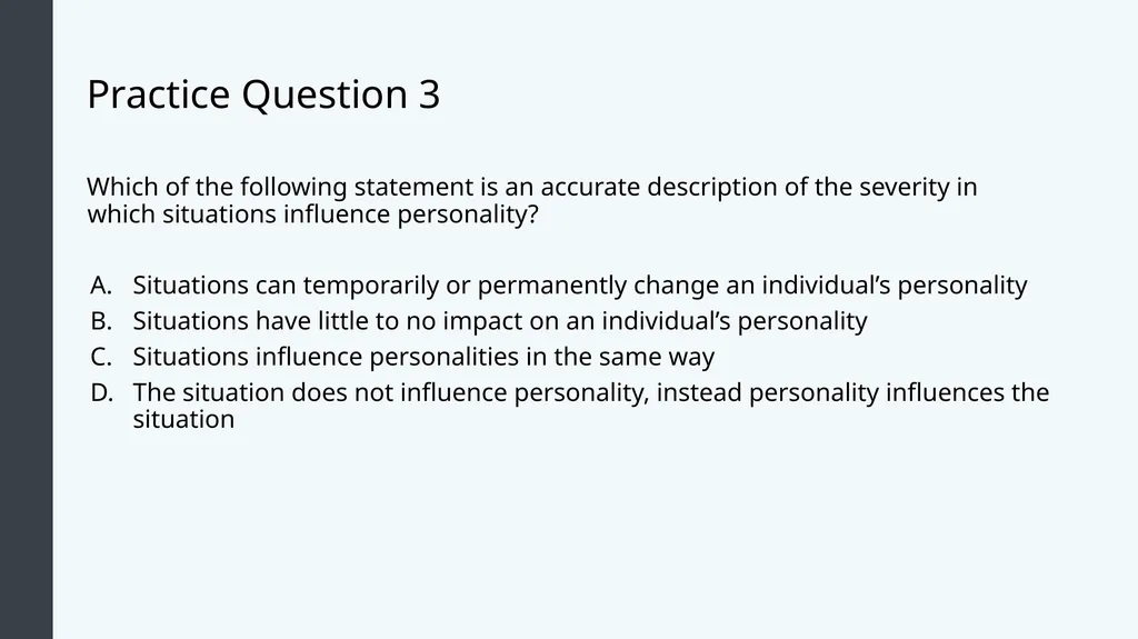 Organizational Behavior Module 4: Individual - slide 13 of 21