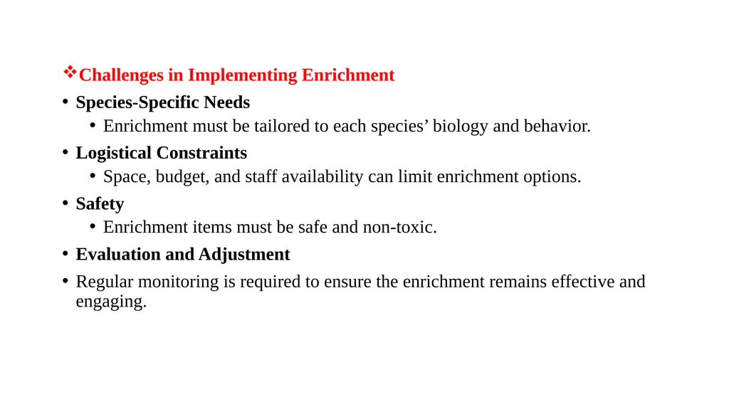 ENVIRONMENTAL ENRICHMENT Dr. Ravi Shankar Kr - slide 14 of 15