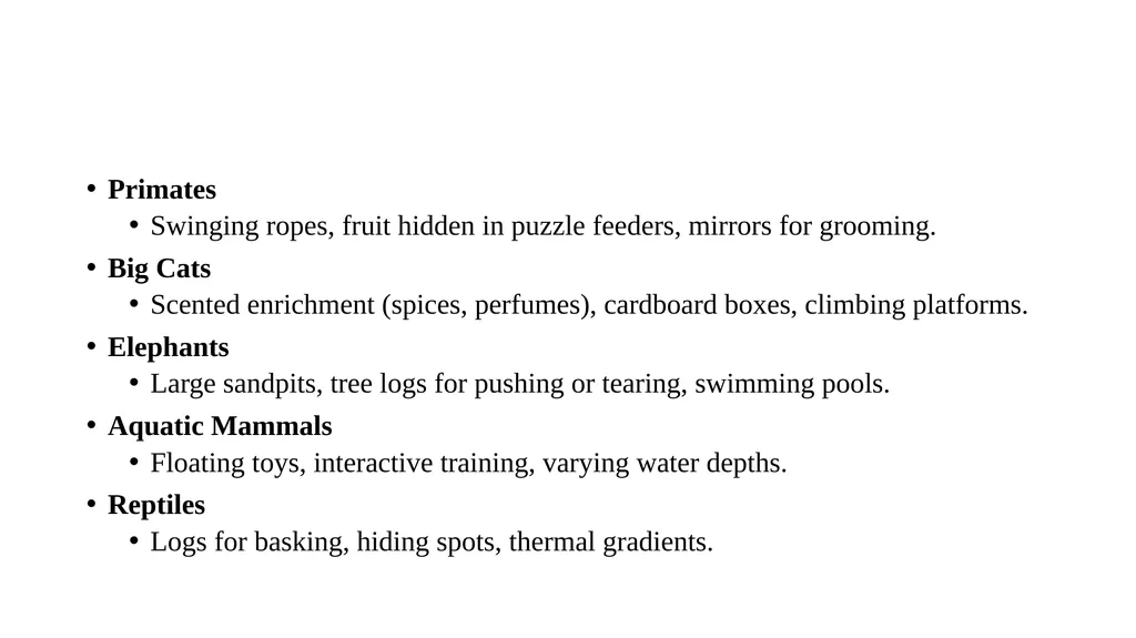 ENVIRONMENTAL ENRICHMENT Dr. Ravi Shankar Kr - slide 13 of 15