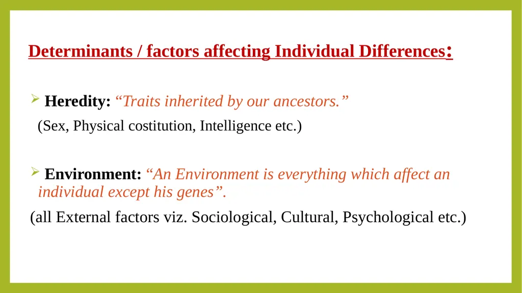 Individual Differences : Meaning, Types, Factors - slide 5 of 11