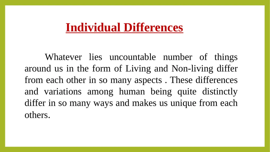 Individual Differences : Meaning, Types, Factors - slide 2 of 11