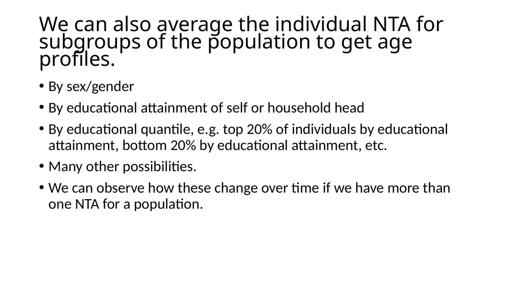 Using NTA at individual level to measure levels - slide 6 of 44