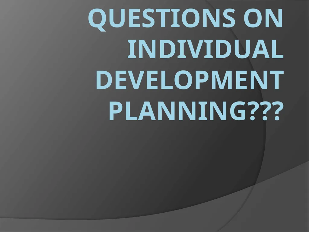 Individual Development Plan (IDP) AGENDA IDP plan - slide 29 of 29